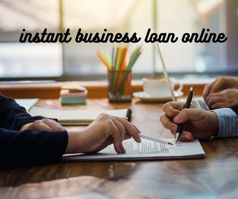instant business loan online